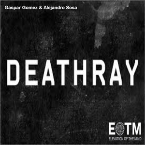 Death-Ray (Original Mix)
