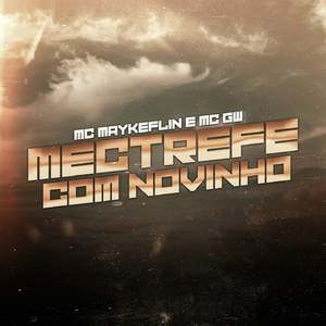 Mectrefe com Novinho