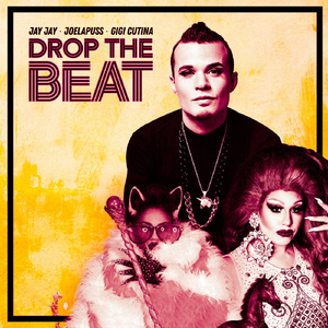 Drop the Beat (feat. Joelapuss & Gigi Cutina)