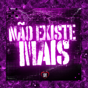 Não Existe Mais