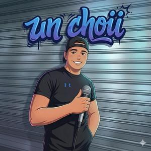 UnChoii Hoy me tengo que ir