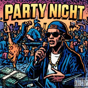 Party Night（派对之夜）
