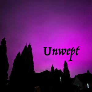 Unwept