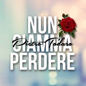 Nun ciamma perdere