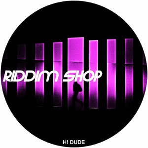 Riddim Shop (Original Mix)