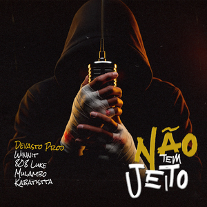 Não tem jeito (feat. Kabatistta)