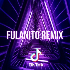Fulanito (Remix)