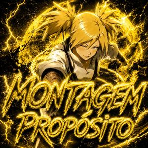 MONTAGEM PROPÓSITO - Super Slowed