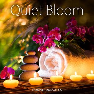 Quiet Bloom
