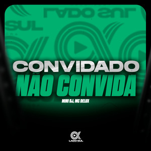 Convidado Não Convida