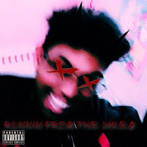 RUNNIN FROM THE JAKE$ (feat. HeyJake!)