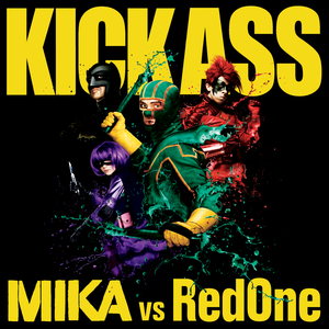 Kick Ass (Kick Ass Soundtrack Version)