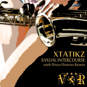 Saxual *********** (Disco District Remix)