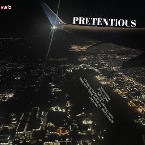 Pretentious