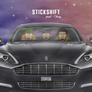 Stickshift (feat. Tney)