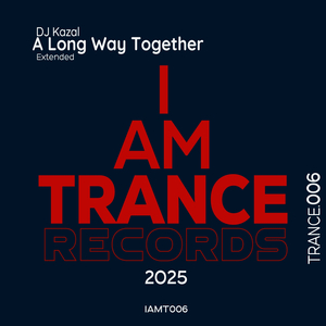 A Long Way Together (Extended Mix)