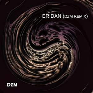 Eridan (DZM Remix)