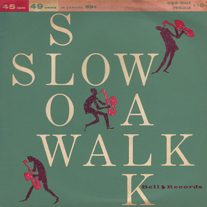 Slow Walk