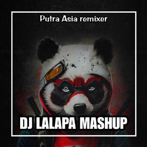 DJ PAPLI MAMAM X LALAPA MASHUP