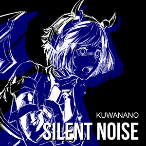 silent NOISE