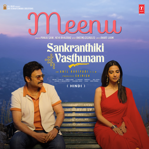 Meenu (From "Sankranthiki Vasthunam")