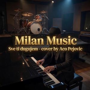 Sve ti dugujem (summer cover by Aco Pejovic)