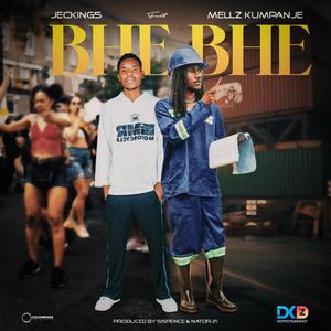 Bhe Bhe (feat. Mellz Kumpanje)