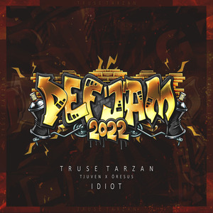 Idiot (Def Jam 2022)