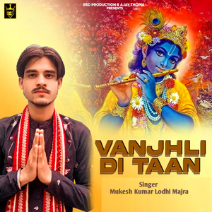 Vanjhli Di Taan