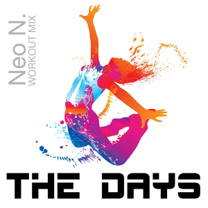 The Days (Workout Mix)