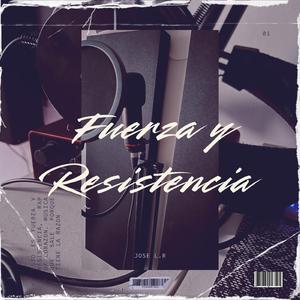 FUERZA Y RESISTENCIA