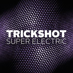 Trickshot
