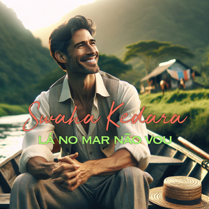 Lá No Mar Não Vou