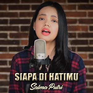 SIAPA DI HATIMU