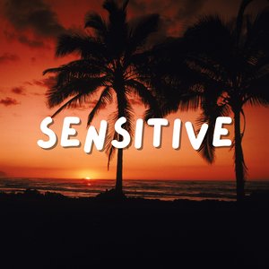 Sensetive