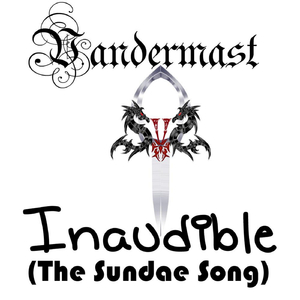 Inaudible (The Sundae Song)