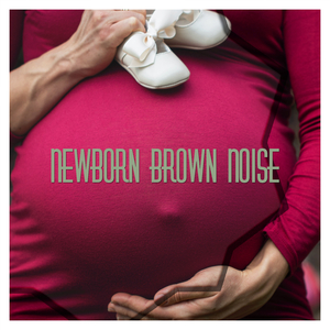 Einschlafgeraeusch: Neugeborenenrauschen