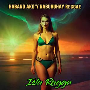 Habang Ako'y Nabubuhay Reggae