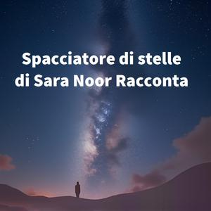 Spacciatore di stelle