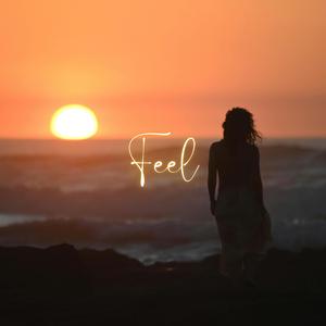 Feel