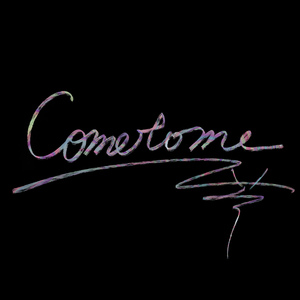 Come to Me (伴奏版)