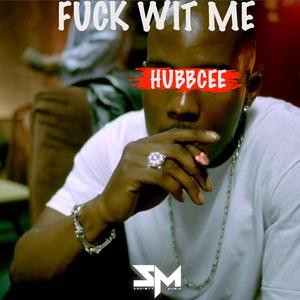 **** Wit Me (feat. Relly Rellz)