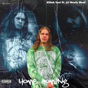 Home Coming (feat. Lil Woofy Woof)
