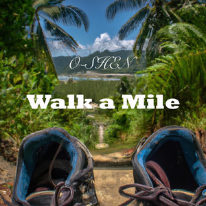Walk a Mile