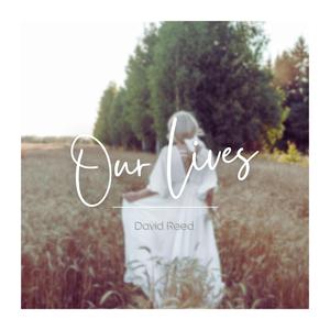 Our Lives (Rachel's Song)