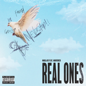 Real Ones (feat. Maverick)