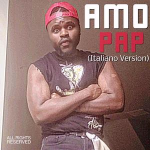 AMO PAP (Italiano Version)