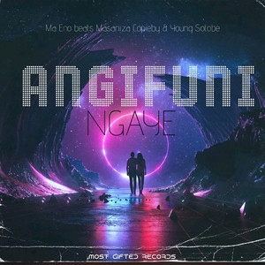 Angifuni Ngaye
