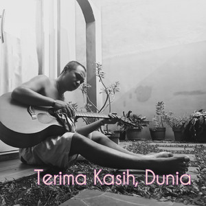 Terima Kasih, Dunia