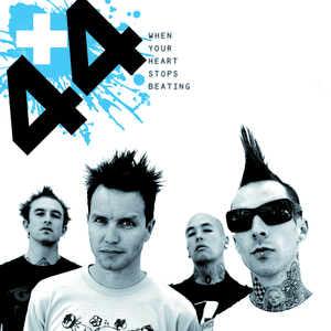 When Your Heart Stops Beating (Explicit Version)